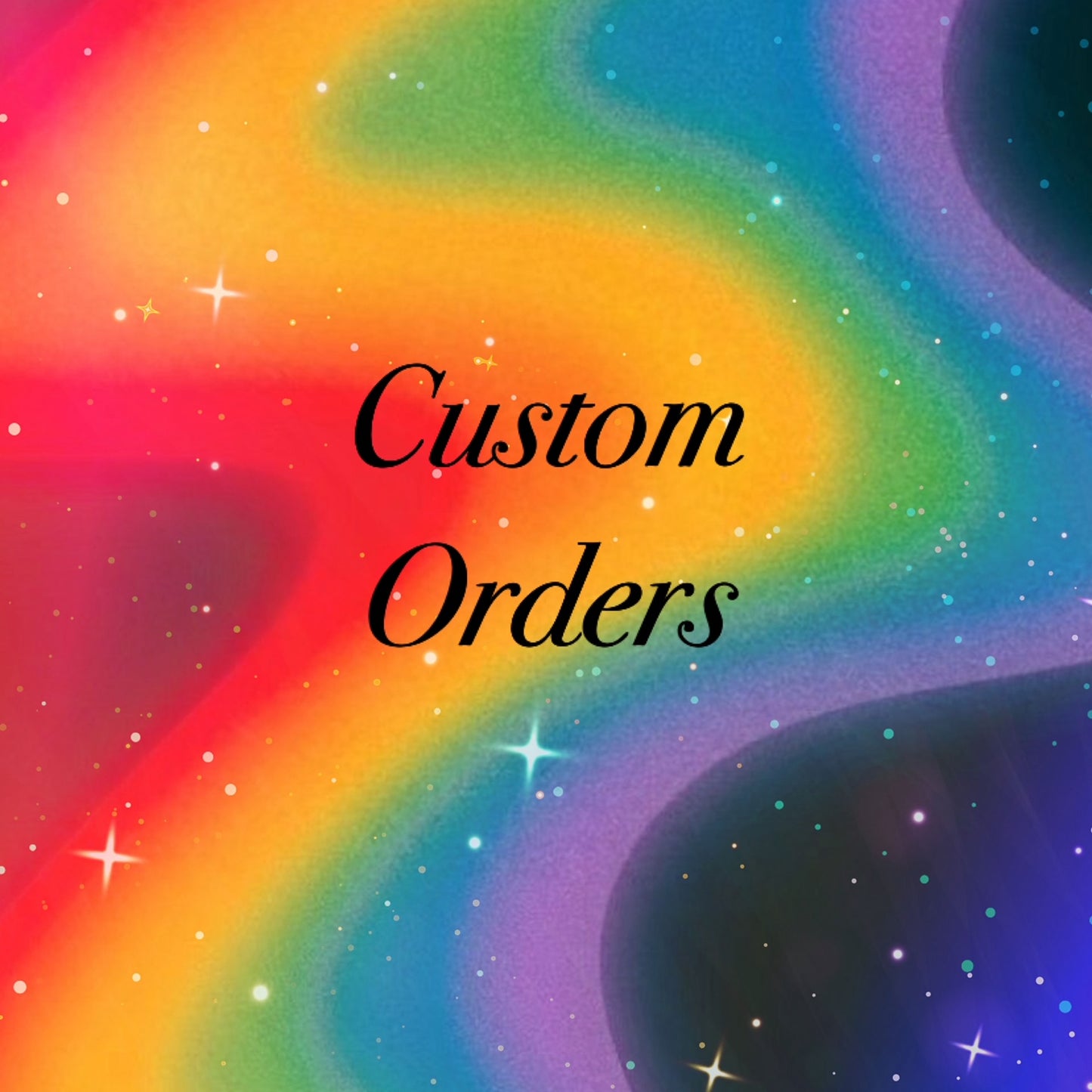 Custom Orders 2025